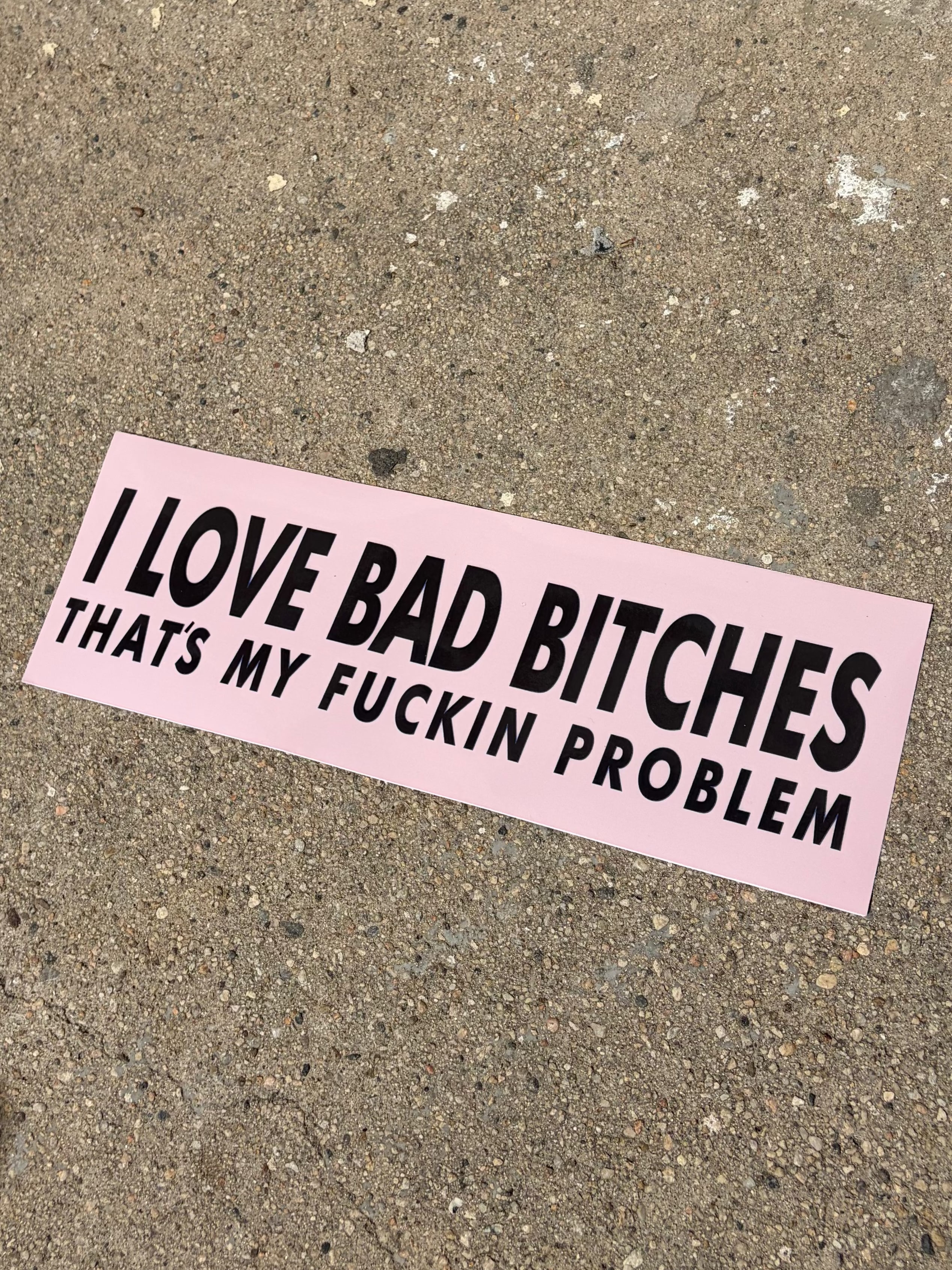 Bad Bitches
